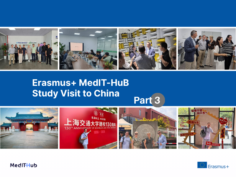 MedIT-HuB Study Visit to China – Part 3